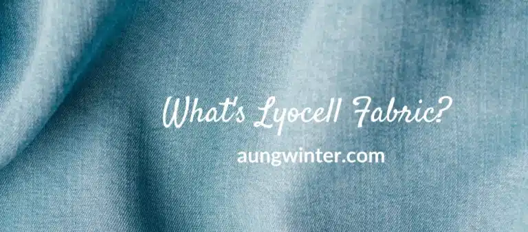 What's Lyocell Fabric